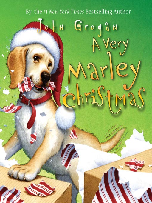 Title details for A Very Marley Christmas by John Grogan - Wait list